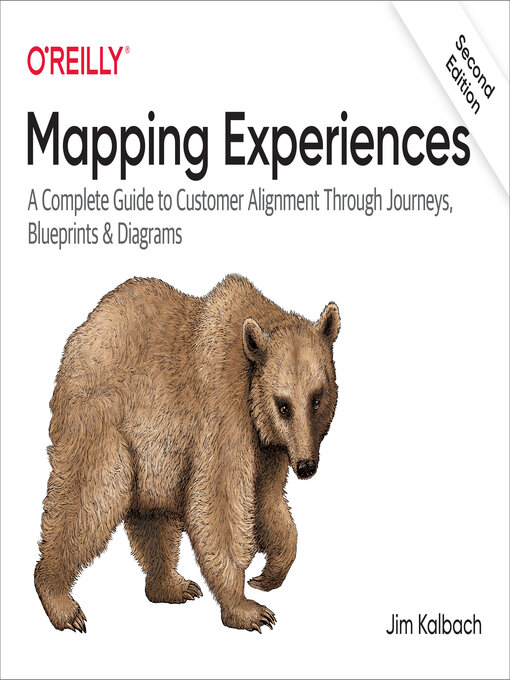 Title details for Mapping Experiences by James Kalbach - Available